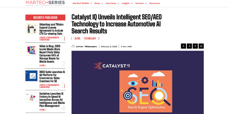 Article from Martech Series - Catalyst IQ Unveils Intelligent SEOAEO Technology to Increase Automotive AI Search Results