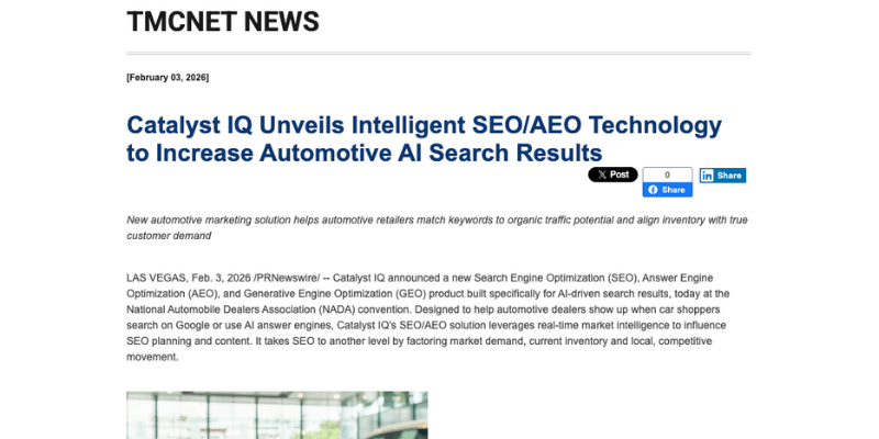 TMCnet News - Catalyst IQ Unveils Intelligent SEOAEO Technology to Increase Automotive AI Search Results 2